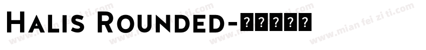 Halis Rounded字体转换